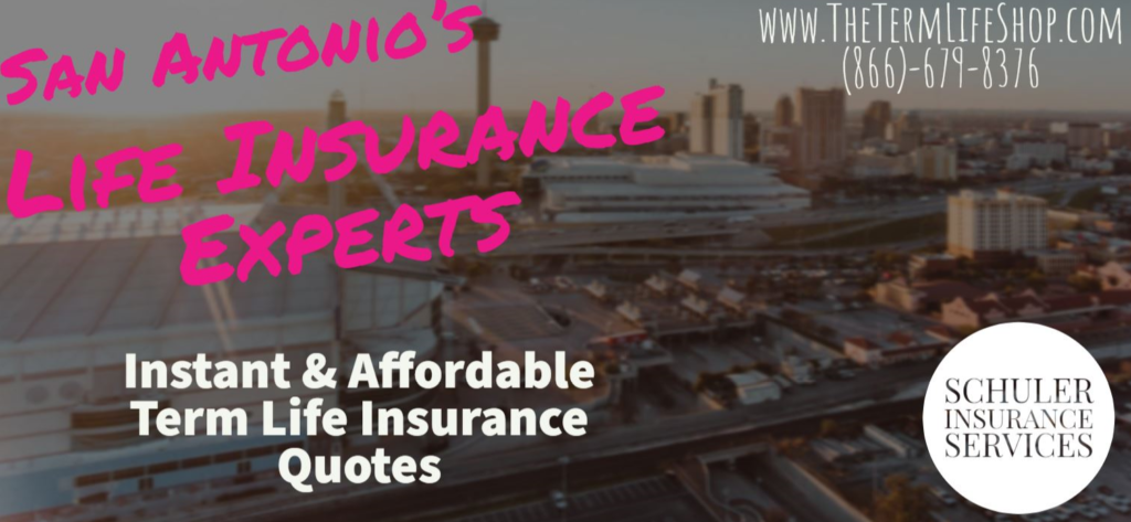 5 Tips For San Antonio Residents To Use Before Buying Life Insurance ...